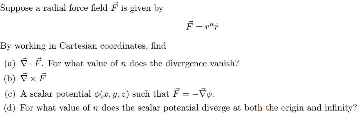 Solved Suppose A Radial Force Field F Is Given By F Pni Chegg Com