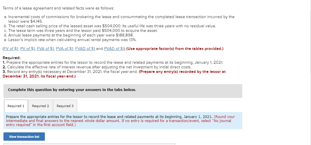 Solved Terms of a lease agreement and related facts were as