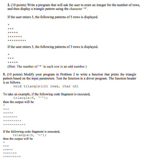 Solved 2. (10 points) Write a program that will ask the user | Chegg.com