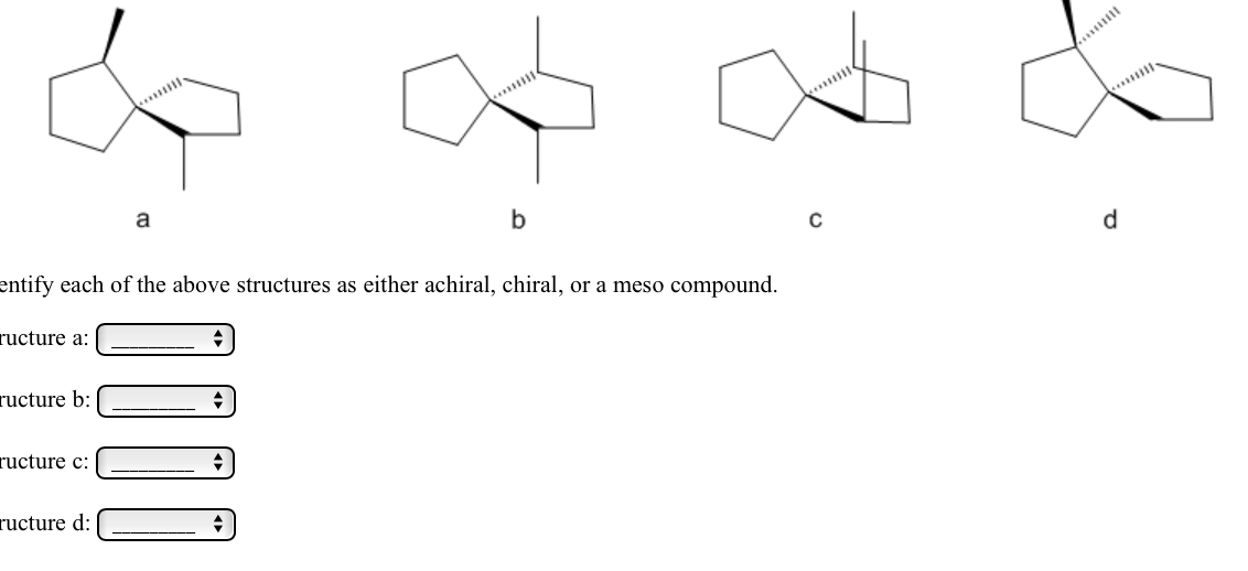 Solved Identify each of the above structures as either | Chegg.com