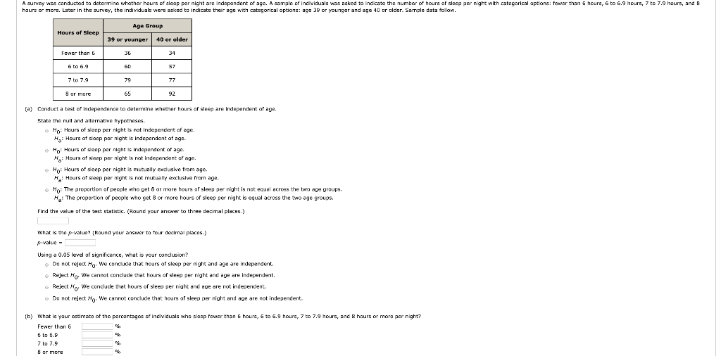 Solved A survey was conducted to determine whether hours of | Chegg.com
