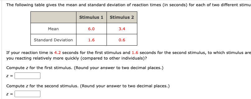 Solved If your reaction time is 4.2 seconds for the first | Chegg.com