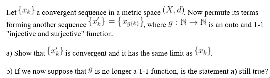 Solved Let a convergent sequence in a metric space . Now | Chegg.com