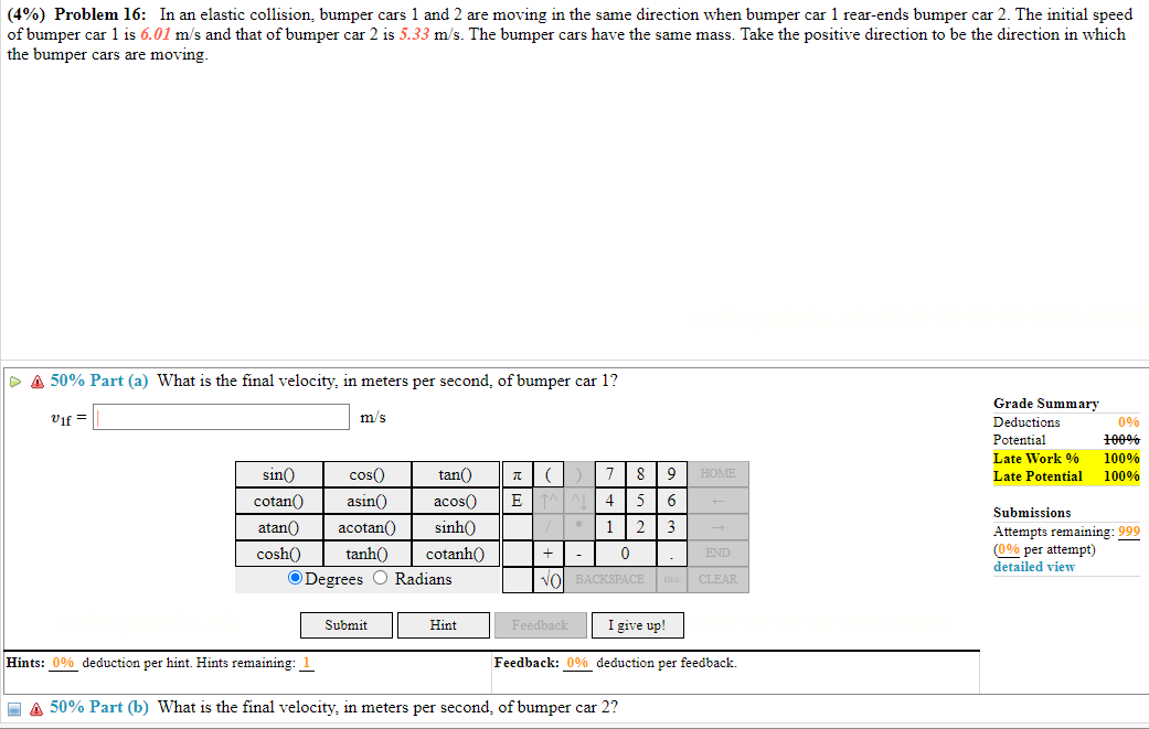 Solved (4\%) Problem 16: In an elastic collision, bumper | Chegg.com