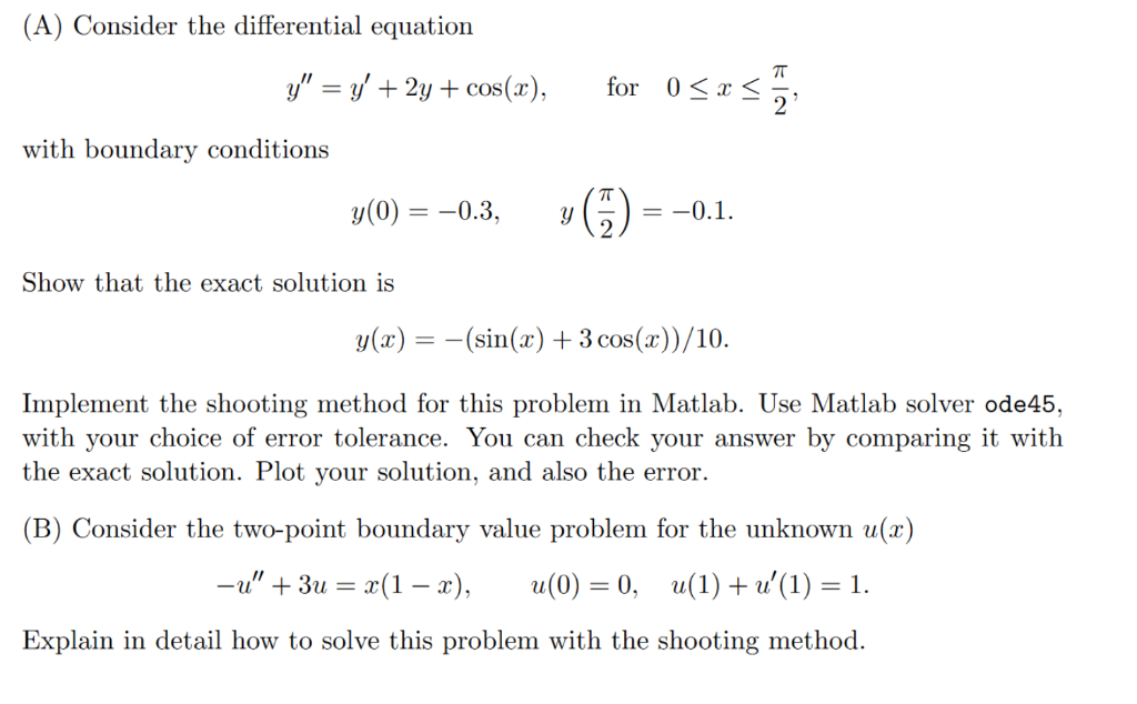 Solved (A) Consider the differential equation y" = y' + 2y + | Chegg.com
