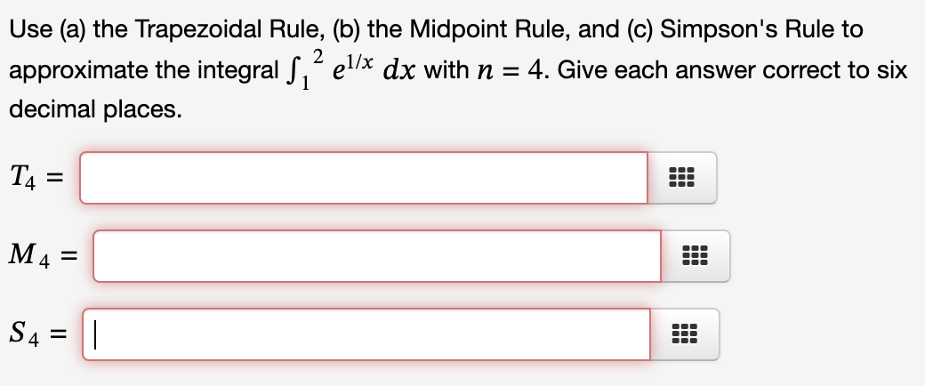 Solved Use (a) The Trapezoidal Rule, (b) The Midpoint Rule, | Chegg.com