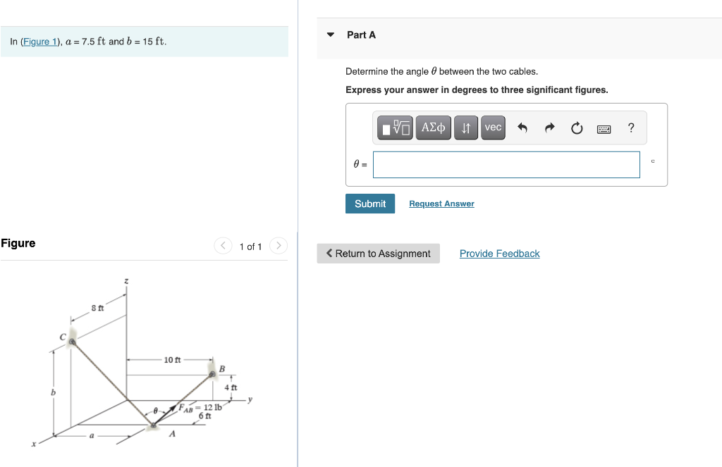 Solved Part A In (Figure 1), a = 7.5 ft and b = 15 ft. | Chegg.com