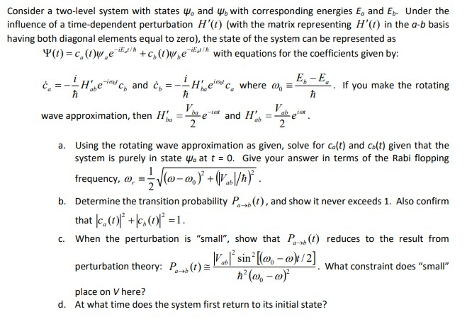 Solved Consider a two-level system with states W. and wo | Chegg.com