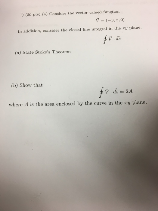 Solved 1) (20 pts) (a) Consider the vector valued function | Chegg.com