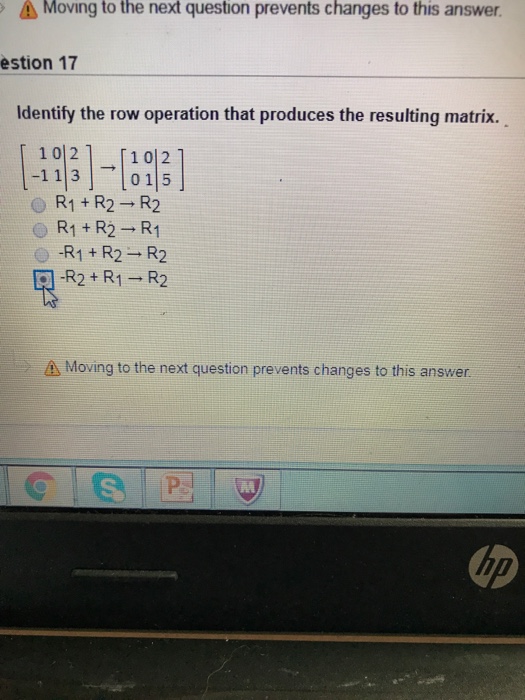 Solved Identify the row operation that produces the Chegg