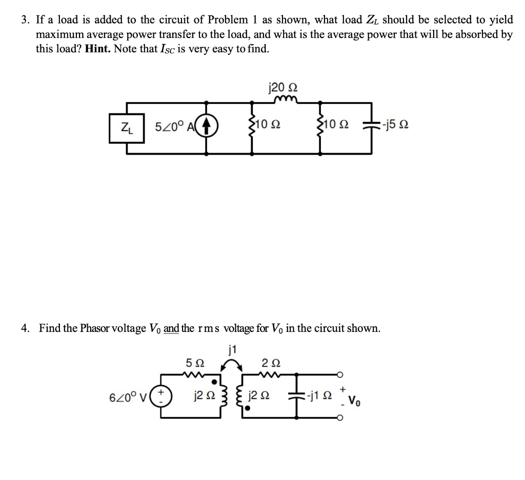 Solved 3. If a load is added to the circuit of Problem 1 as | Chegg.com