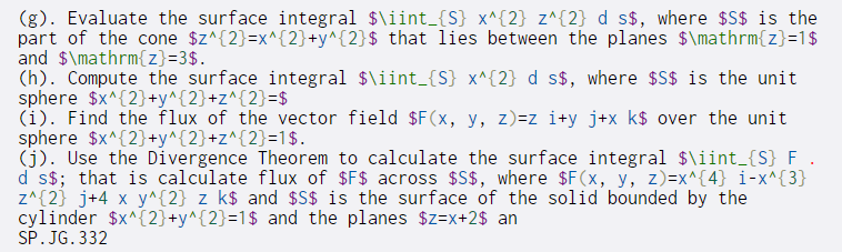 Solved (g). Evaluate the surface integral $\iint_{S} x^{2} | Chegg.com