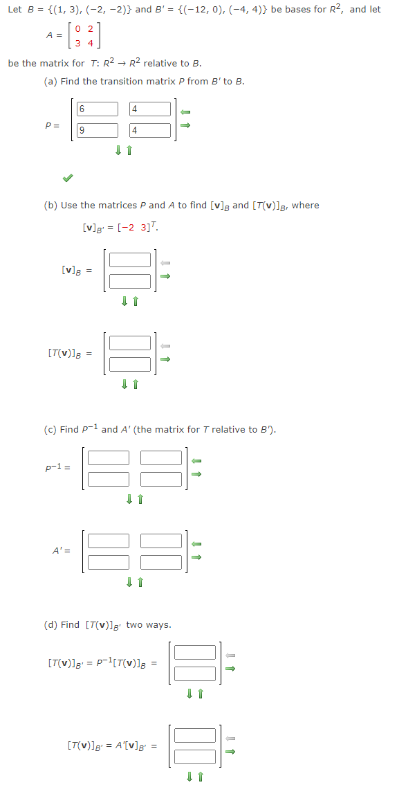 Solved Let B = {(1, 3), (-2,-2)} And B' = {(-12,0), (-4,4)} | Chegg.com