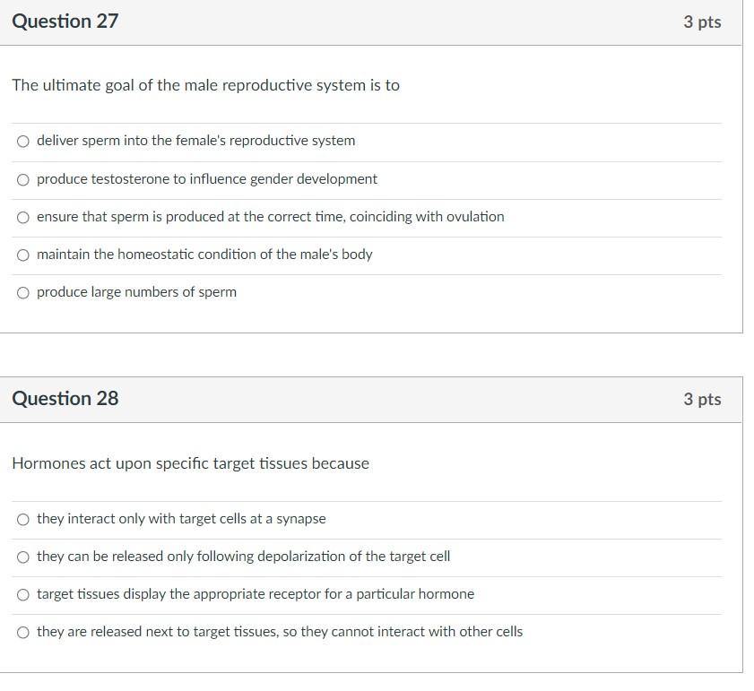 Solved Question 27 3 pts The ultimate goal of the male | Chegg.com