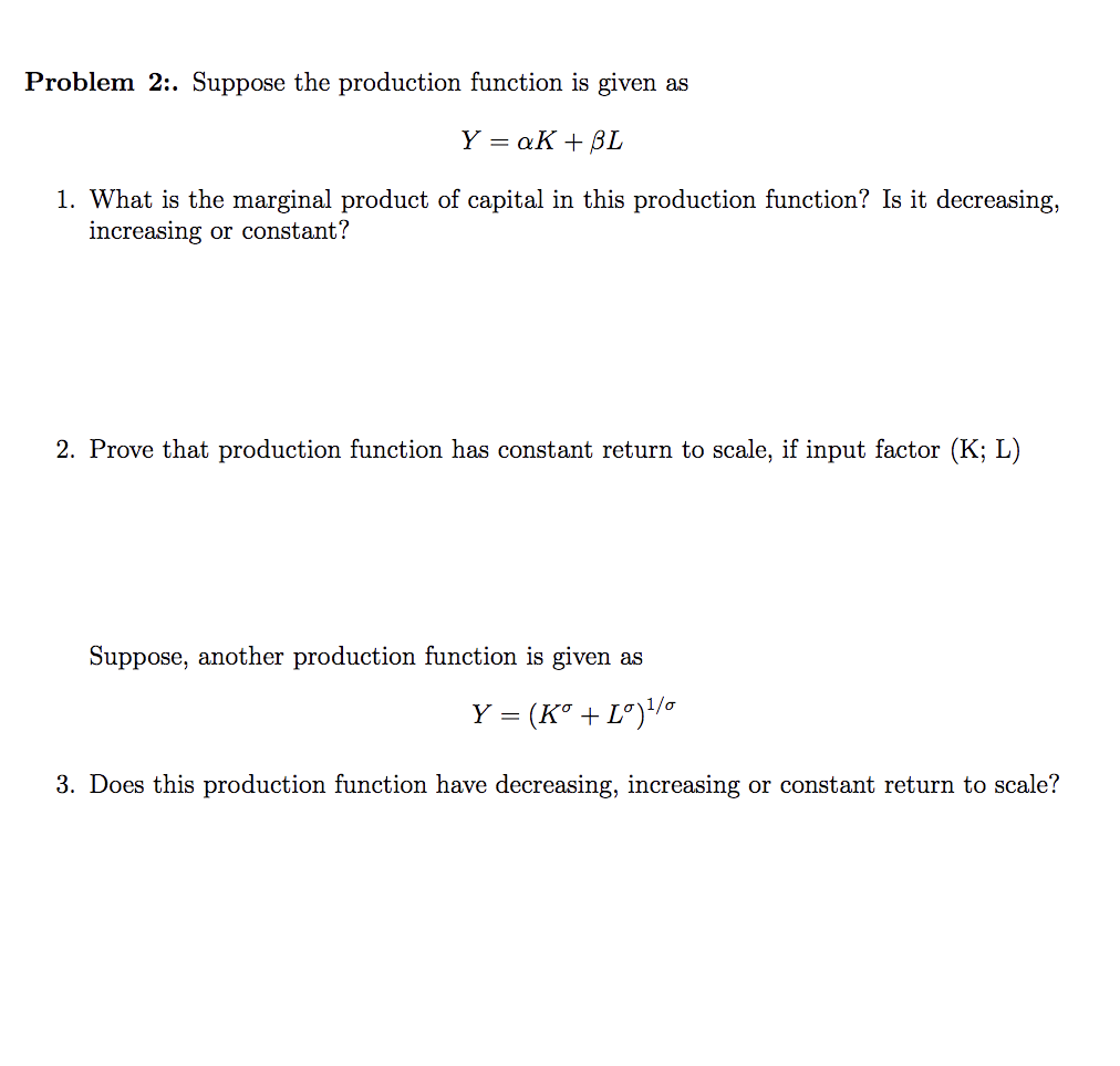 Solved Problem 2 Suppose The Production Function Is Given Chegg Solved Problem 2 Suppose The Production Function Is Given Chegg