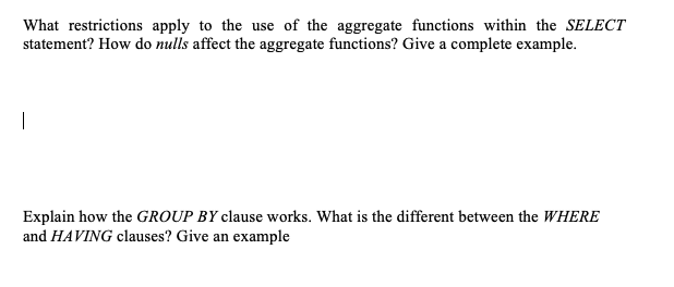 What restrictions apply to the use of the aggregate functions within the SELECT statement? How do nulls affect the aggregate