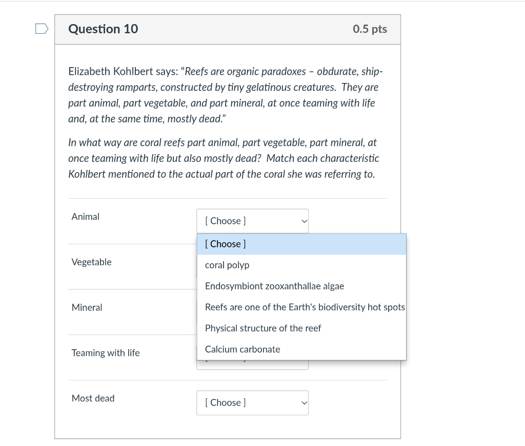 Solved U Question 6 0.5 pts Darwin's Paradox of Coral Reefs: | Chegg.com