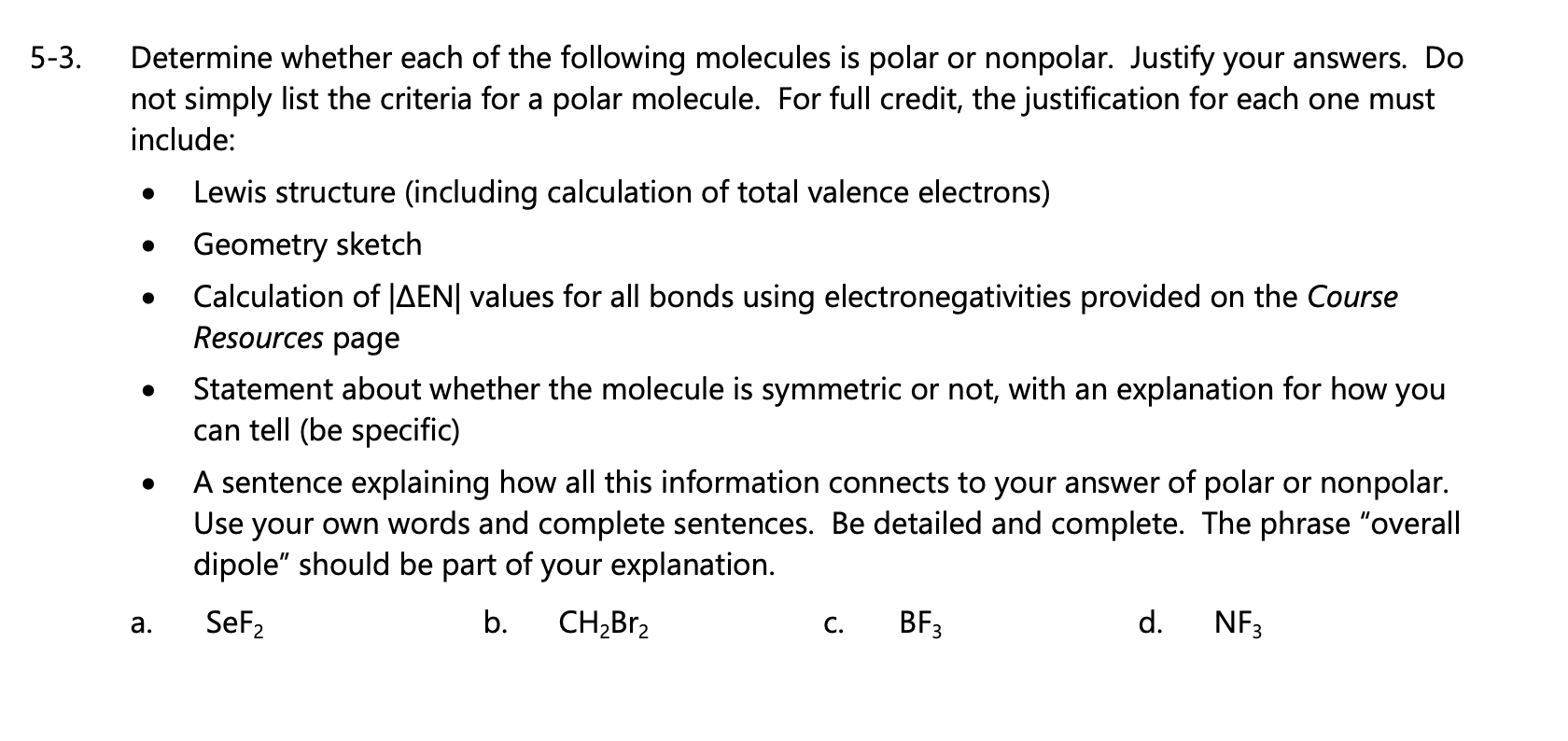 Solved -3. Determine whether each of the following molecules | Chegg.com