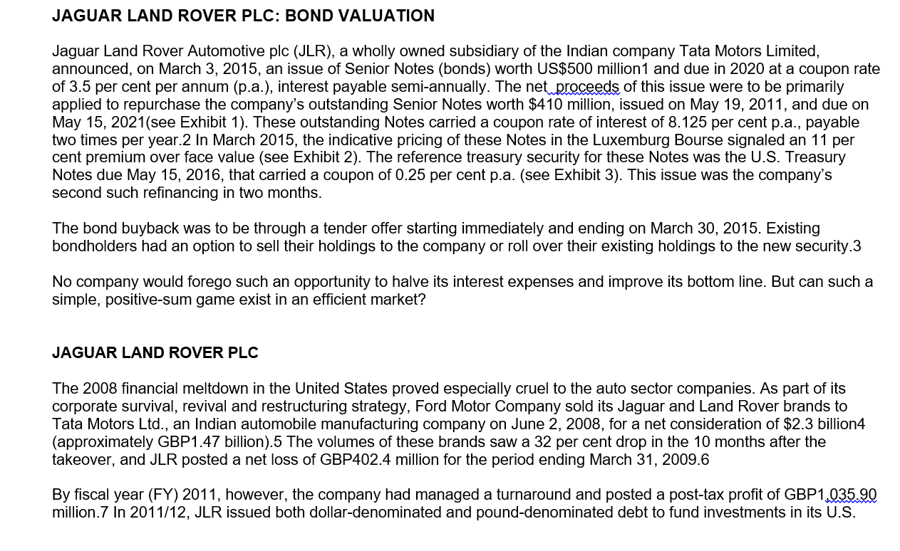 JAGUAR land rover plc: bond valuation jaguar land rover automotive plc (lr), a wholly owned subsidiary of the indian company