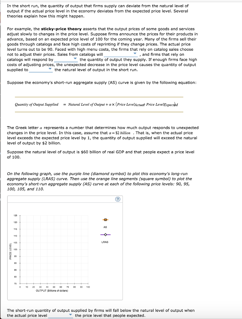 Solved In the short run, the quantity of output that firms | Chegg.com