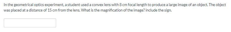 Solved In the geometrical optics experiment, a student | Chegg.com