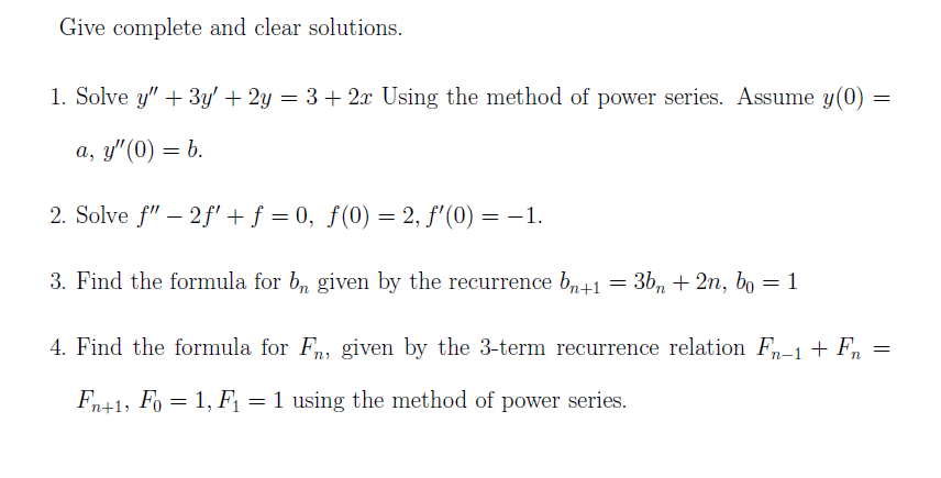 Solved Give complete and clear solutions.Solve | Chegg.com
