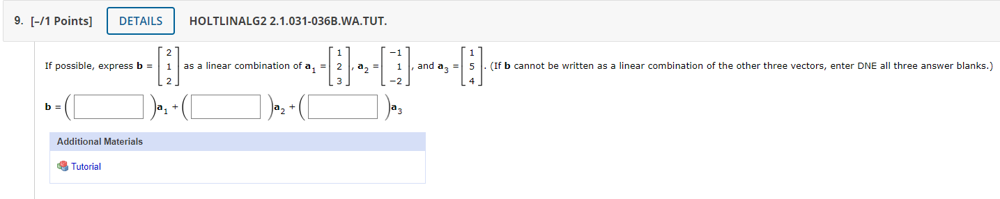 Solved 9. [-/1 Points] DETAILS HOLTLINALG2 | Chegg.com