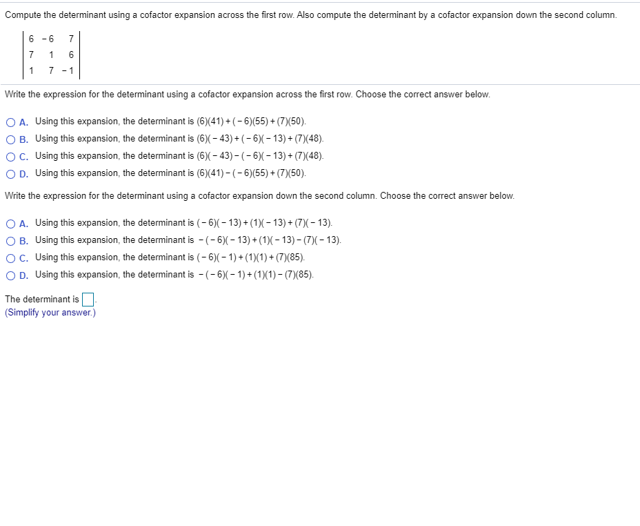 Solved Compute the determinant using a cofactor expansion Chegg