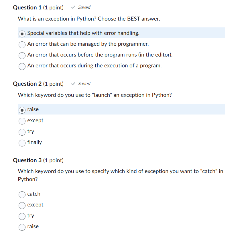 Solved What is an exception in Python? Choose the BEST