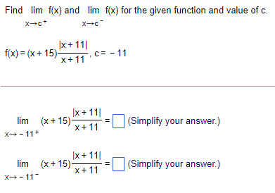 Solved Find lim f(x) and lim f(x) for the given function and | Chegg.com