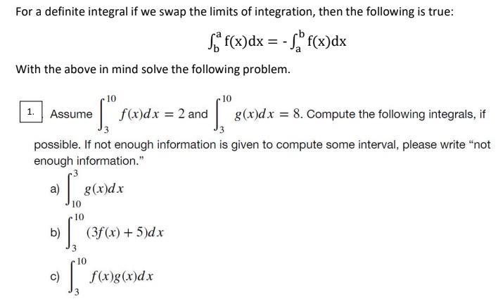 Solved For a definite integral if we swap the limits of | Chegg.com