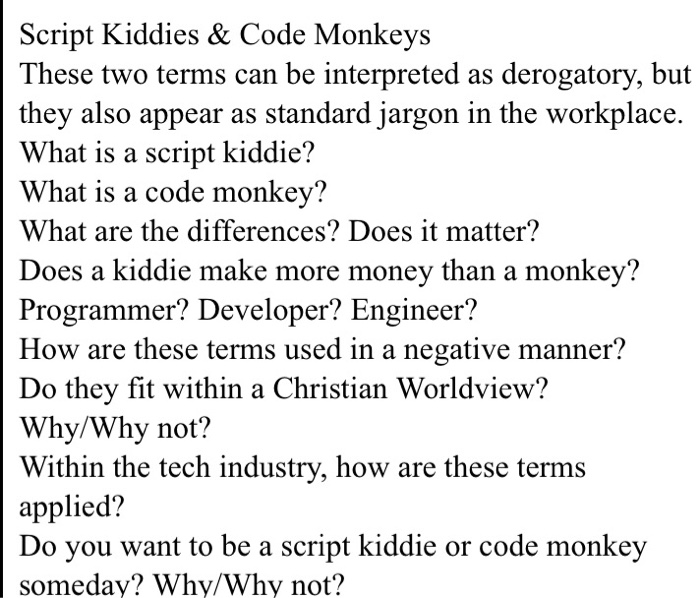Solved Script Kiddies & Code Monkeys These two terms can be