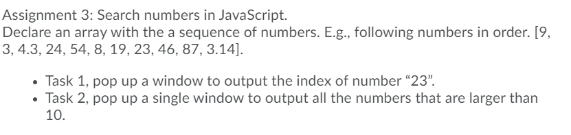 Solved Assignment 3: Search numbers in JavaScript. Declare | Chegg.com
