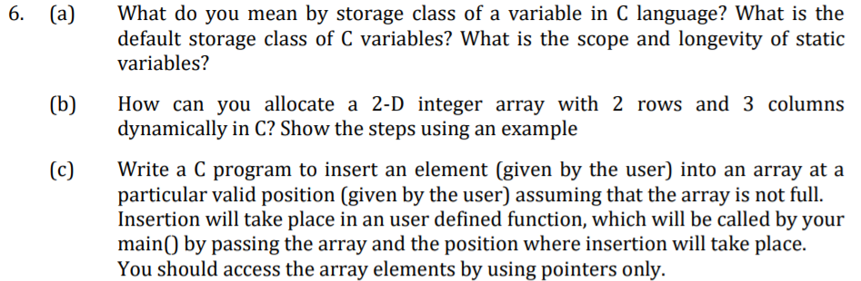 Solved 6. (a) What do you mean by storage class of a | Chegg.com