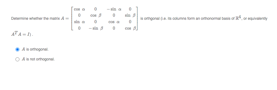 Solved Let A Be An Orthogonal Matrix (i.e. Its Columns Form | Chegg.com