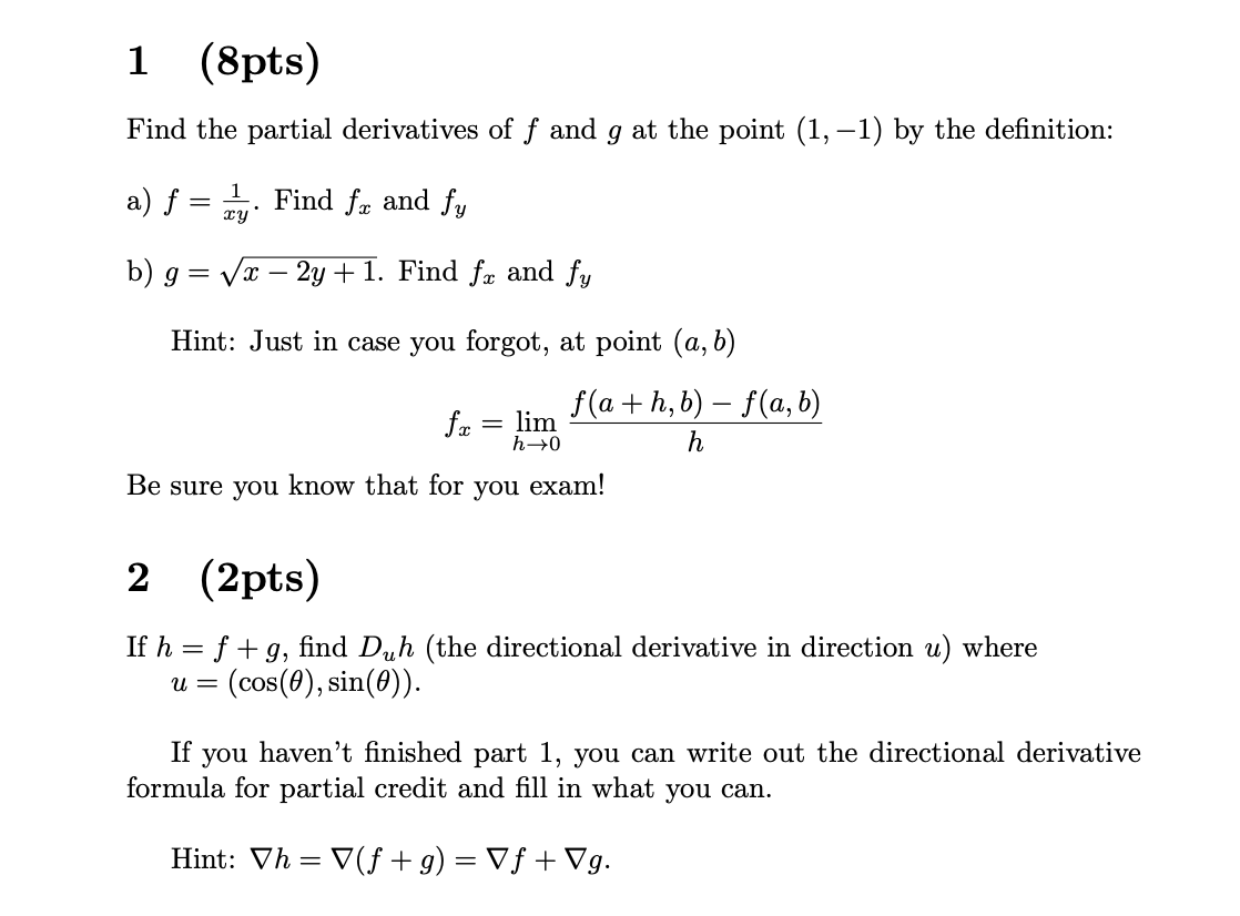 Solved 1 8pts Find The Partial Derivatives Of F And G A Chegg Com