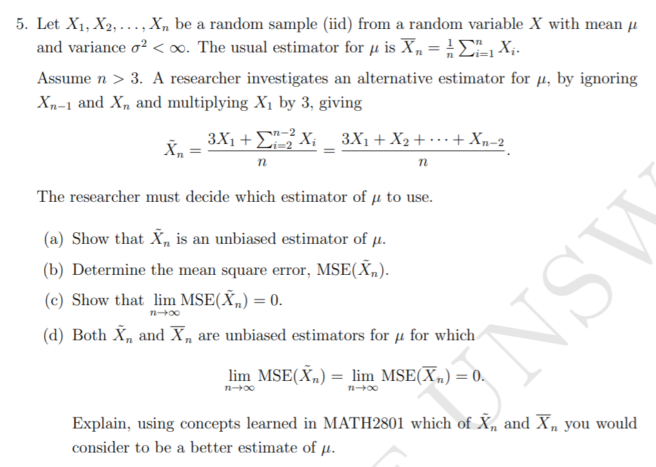 Solved 5. Let X1, X2, . . . , Xn be a random sample (iid)
