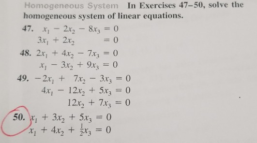 Solved Homogeneous System In Exercises 47-50, solve the | Chegg.com