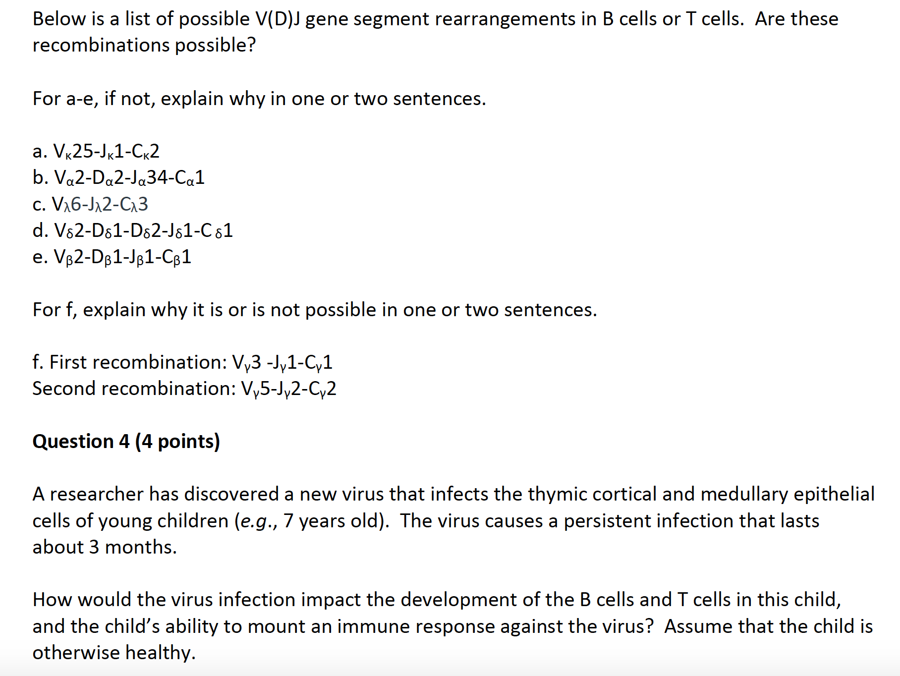 Below Is A List Of Possible V Dj Gene Segment Rear Chegg Com