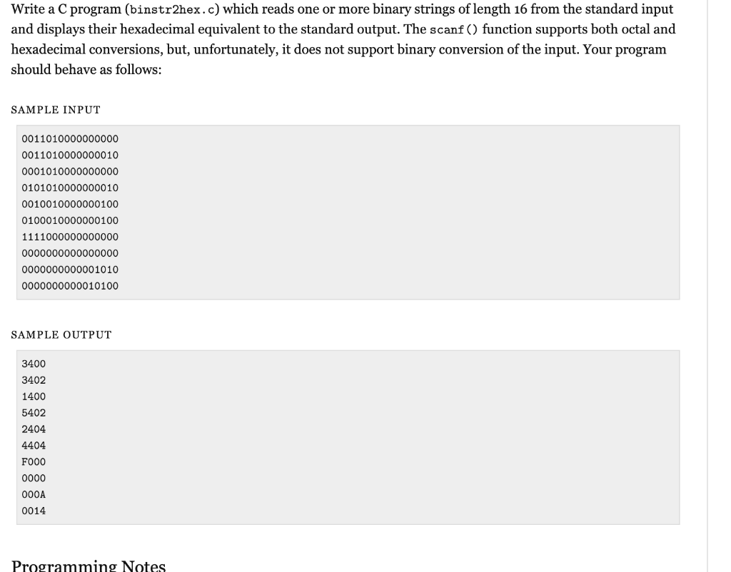 Solved Write a C program (binstr2hex.c) which reads one or | Chegg.com