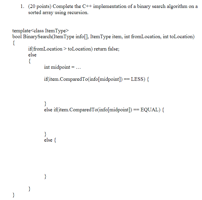 Solved (20 points) Complete the C++ implementation of a | Chegg.com