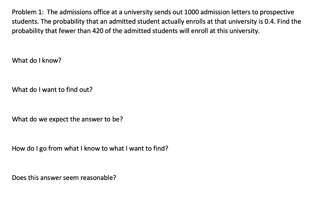 Solved Problem 1: The admissions office at a university | Chegg.com