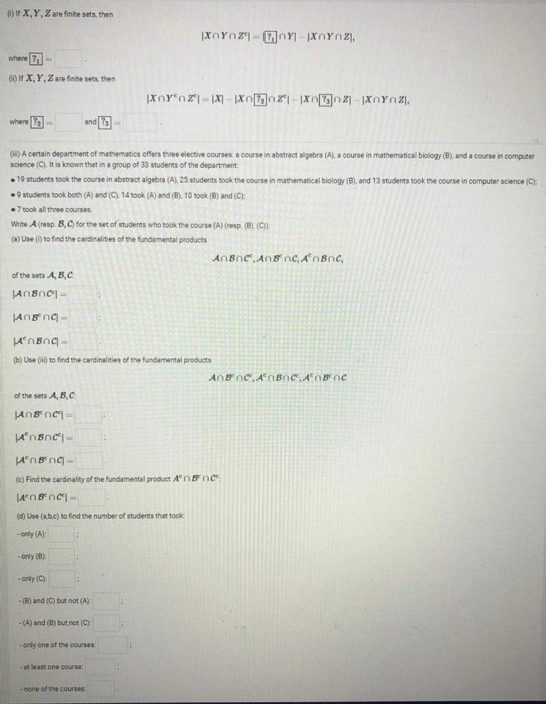 Solved If X, Y, Z are finite sets, then XnxnZ*|- | Chegg.com