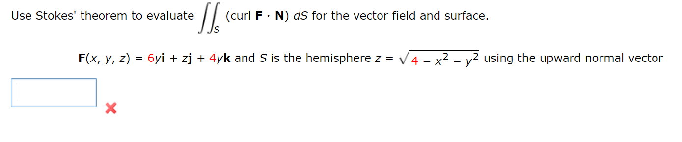 Solved Use Stokes Theorem To Evaluate ∬scurlf⋅nds For The 9784