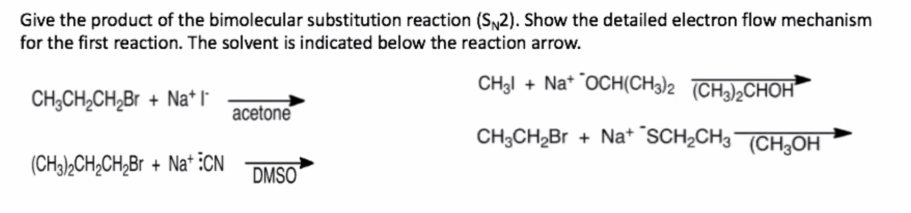 Solved Give the product of the bimolecular substitution | Chegg.com