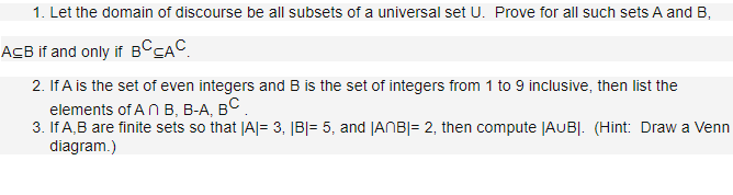 Solved 1. Let the domain of discourse be all subsets of a | Chegg.com