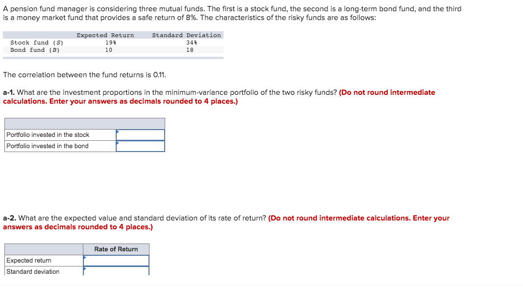 solved-a-pension-fund-manager-is-considering-three-mutual-chegg