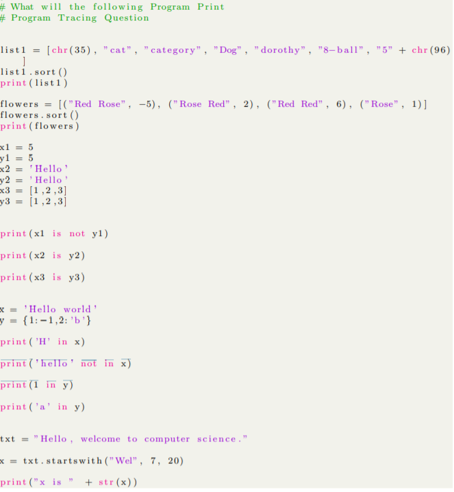 Solved What will the following program print? Answer in a | Chegg.com