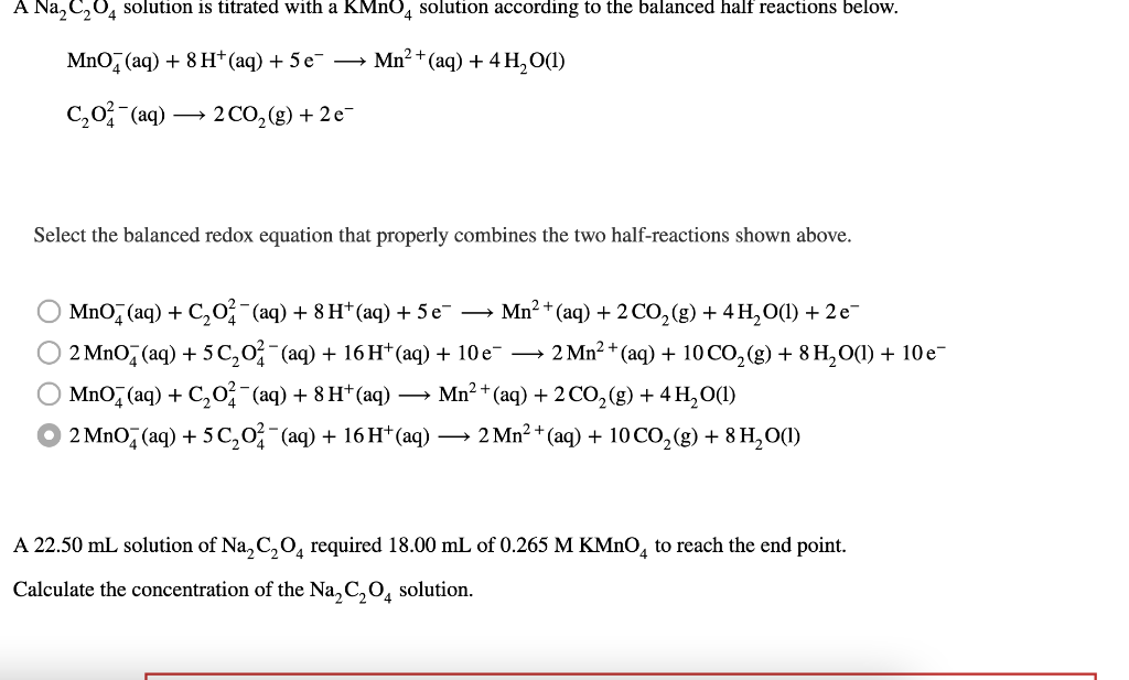 Solved A Na₂C₂O4 solution is titrated with a KMnO4 solution | Chegg.com