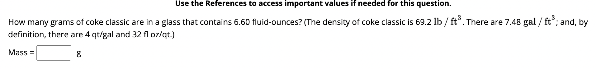 solved-how-many-grams-of-coke-classic-are-in-a-glass-that-chegg